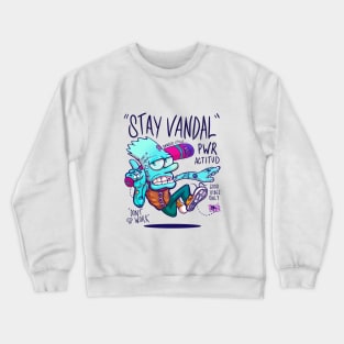 Stay Vandal Crewneck Sweatshirt